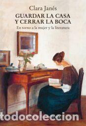Libros: Guardar la casa y cerrar la boca - Jan&eacute;s, Clara - Foto 1