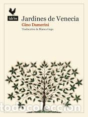Libros: Jardines de Venecia - Damerini, Gino - Foto 1