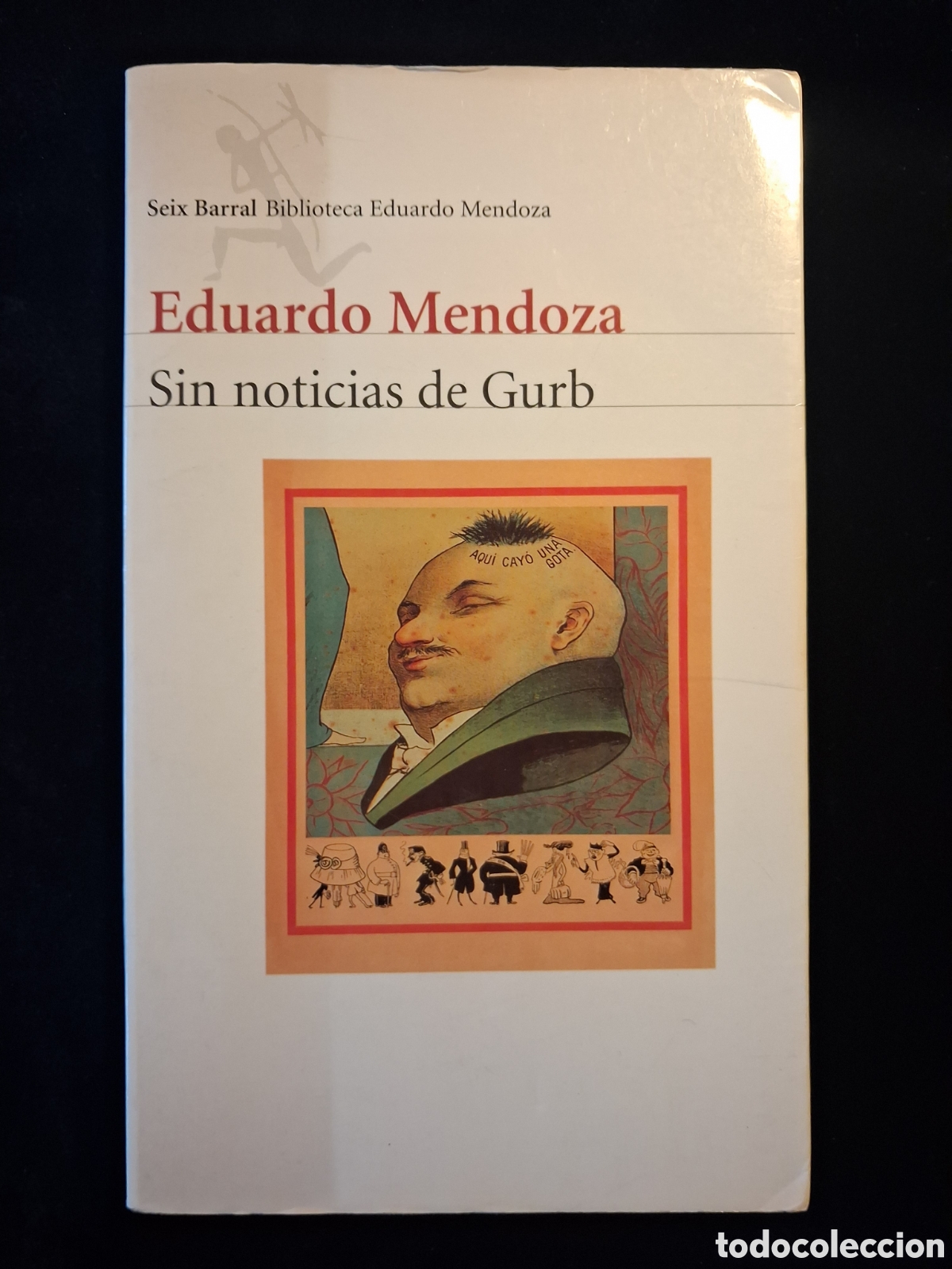 Libros: Sin noticias de gurb Eduardo mendoza - Foto 1