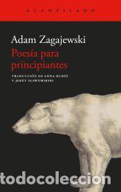 Libros: Poes&iacute;a para principiantes - Zagajewski, Adam - Foto 1