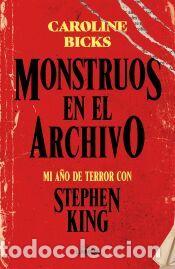 Libros: Monstruos en el archivo - Bicks, Caroline