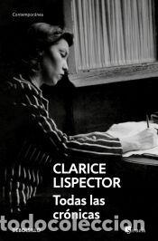 Libros: Todas las cr&oacute;nicas - Lispector, Clarice