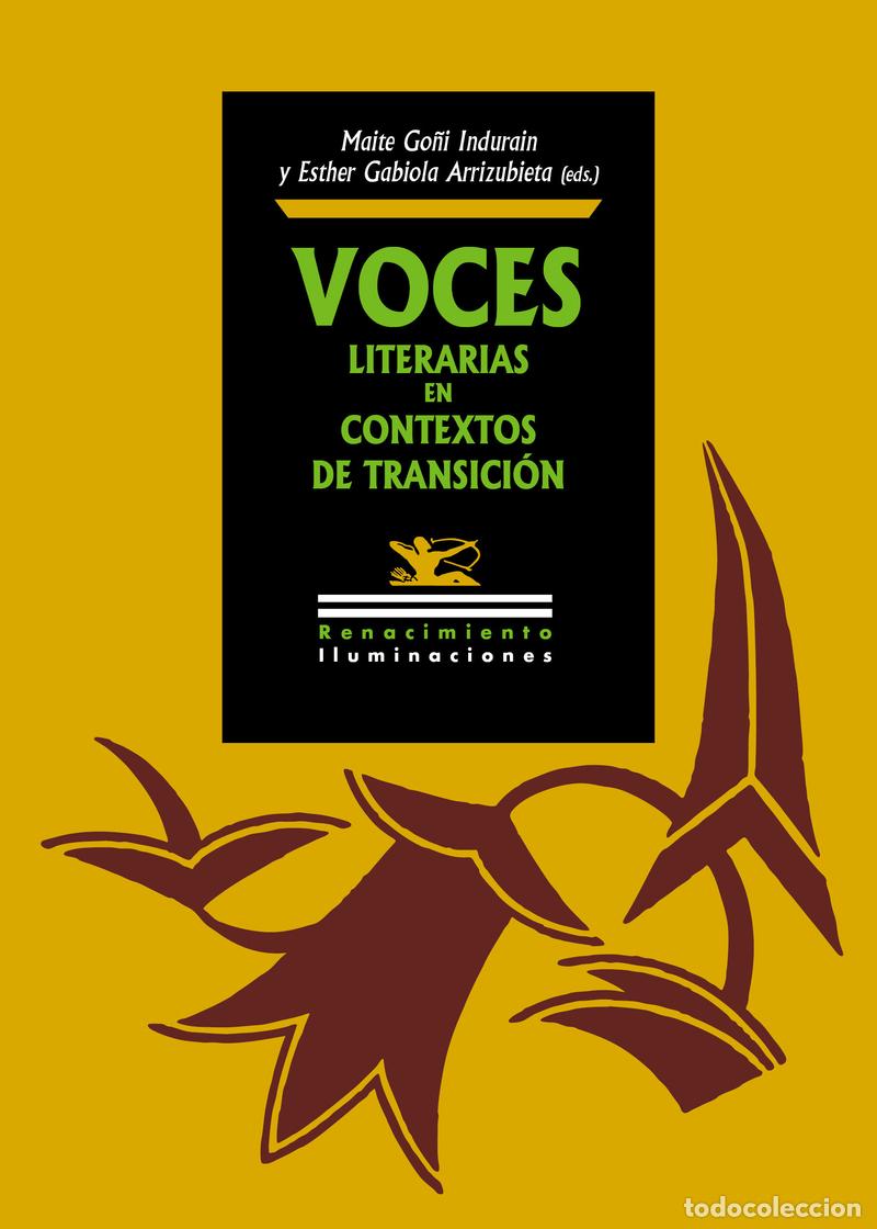 Libros: Voces literarias en contextos de transici&oacute;n. Edici&oacute;n de Maite Go&ntilde;i Indurain, Esther Gabiola Arrizubi