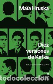 Libros: Diez versiones de Kafka - Hruska, Ma&iuml;a