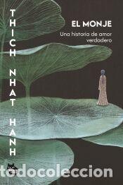 Libros: El monje - Hanh, Thich Nhat