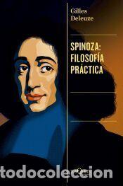 Libros: Spinoza: filosof&iacute;a pr&aacute;ctica - Deleuze, Gilles