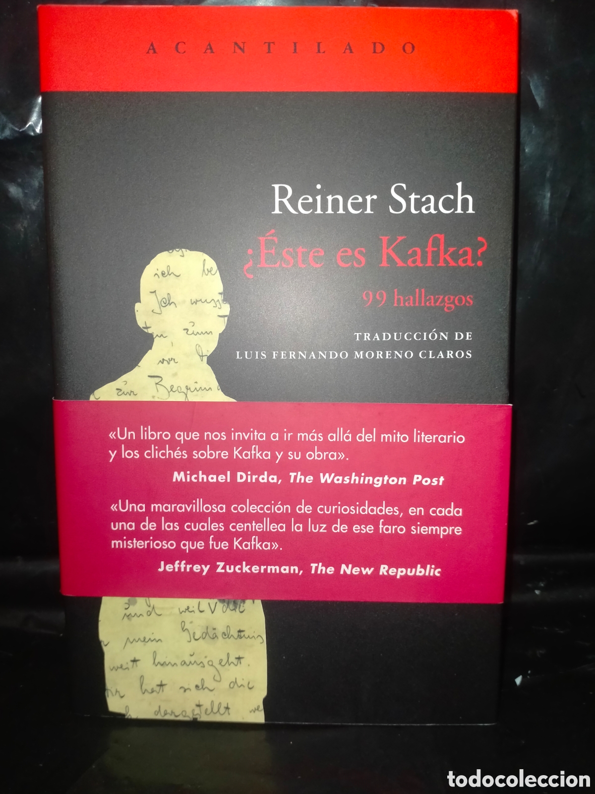 Libros: REINER STACH. &iquest;&Eacute;STE ES KAFKA?(99 HALLAZGOS) .ACANTILADO