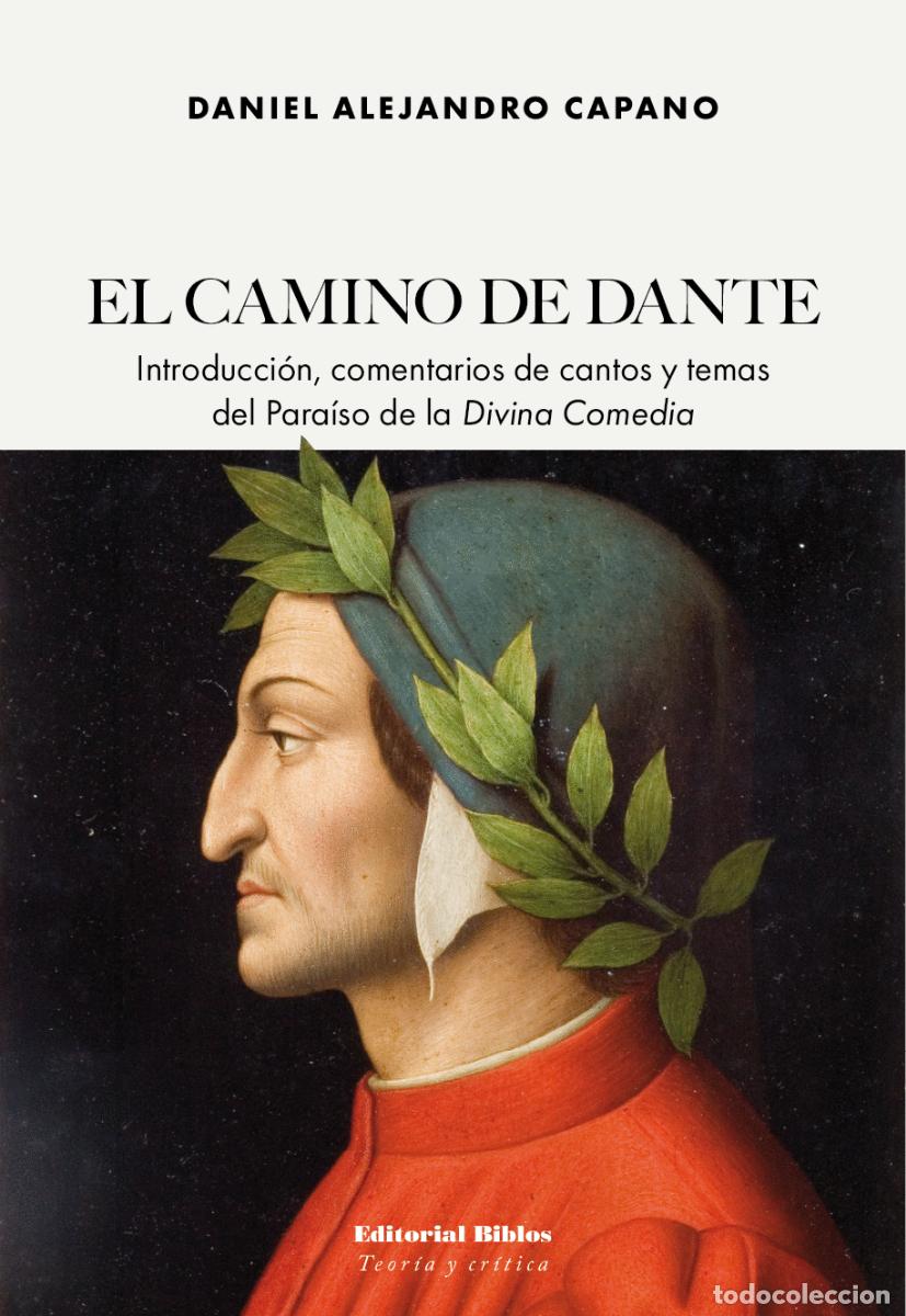 Libros: Daniel Alejandro Capano &mdash; El camino de Dante. Para&iacute;so &mdash; Editorial Biblos, 2026 &mdash; LM