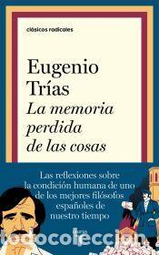 Libri: La memoria perdida de las cosas - Tr&iacute;as, Eugenio