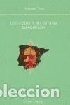 Libros: QUEVEDO Y SU ESPA&Ntilde;A IMAGINADA BFH - Francisco Vivar