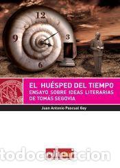 Libros: El hu&eacute;sped del tiempo - PASCUAL GAY,JUAN