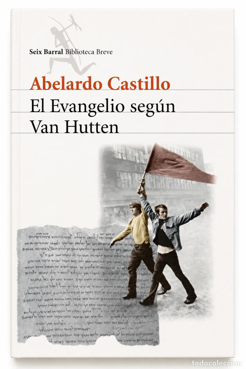 Libros: Abelardo Castillo &ndash; El Evangelio seg&uacute;n Van Hutten &ndash; Seix Barral &ndash; LM
