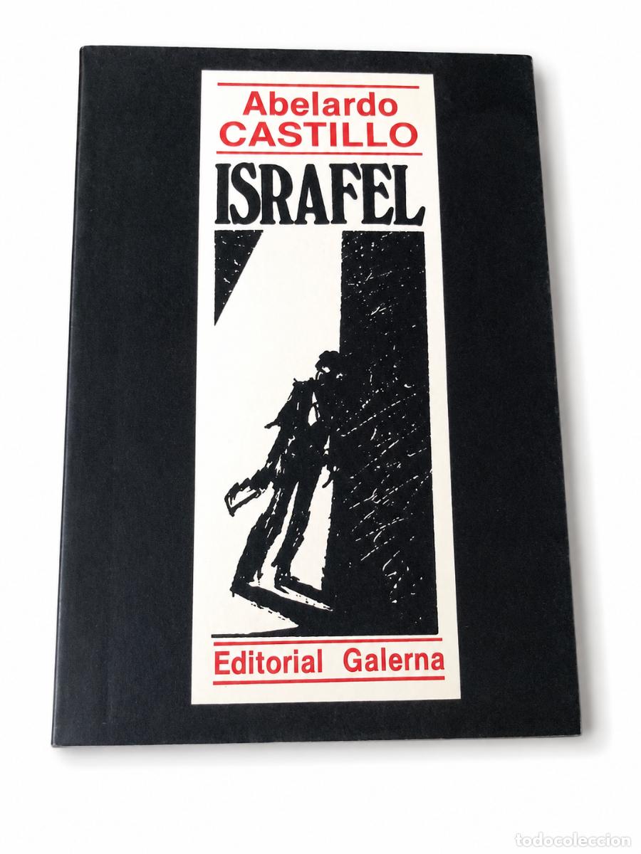 Libros: Abelardo Castillo &ndash; Israfel &ndash; Editorial Galerna &ndash; LM - Foto 1