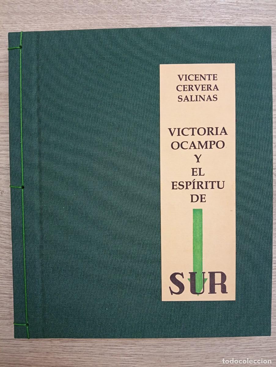 Libros: Vicente Cervera Salinas. Victoria Ocampo y el esp&iacute;ritu de Sur