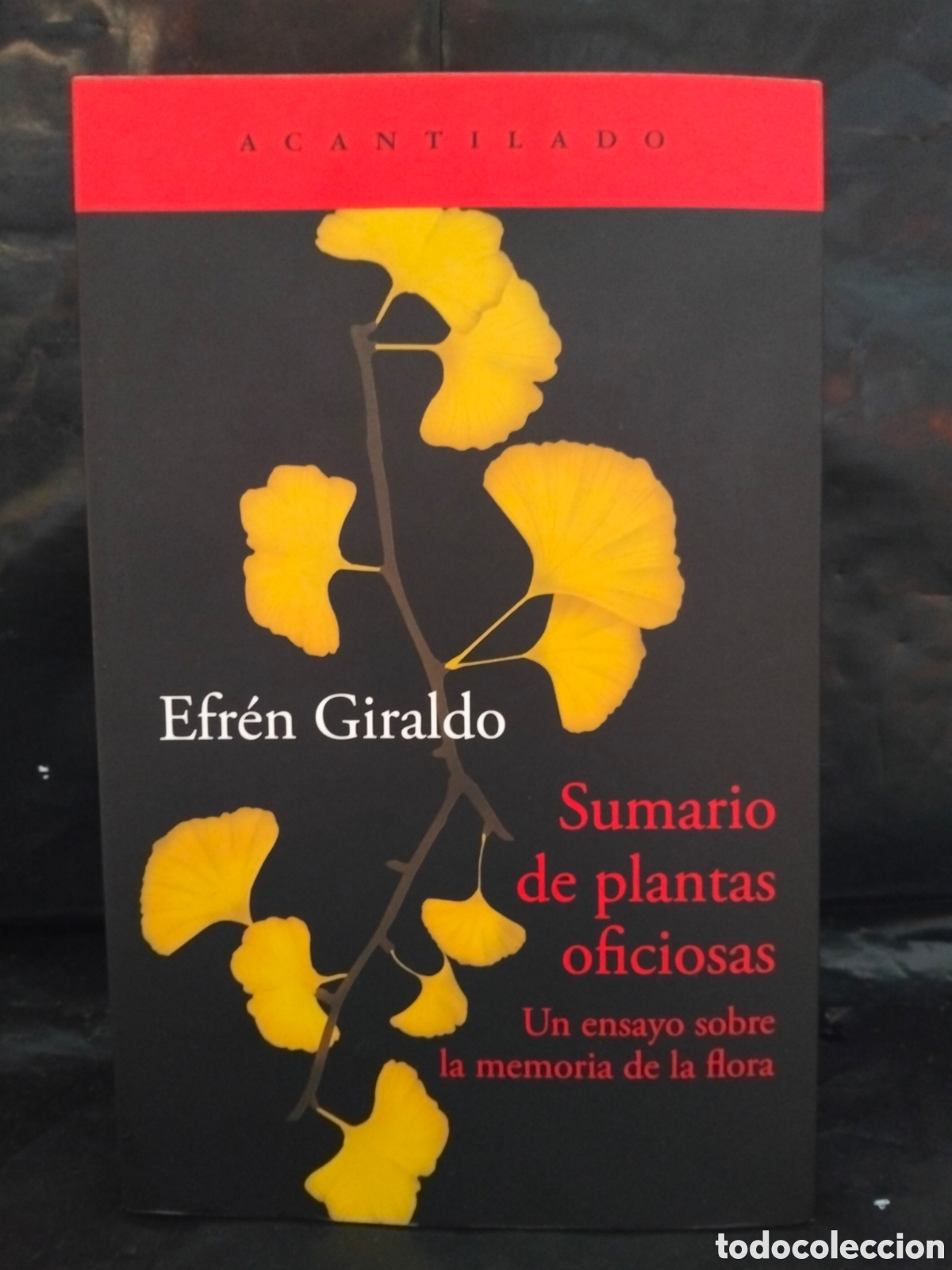 Libros: EFR&Eacute;N GIRALDO. SUMARIO DE PLANTAS OFICIOSAS .ACANTILADO