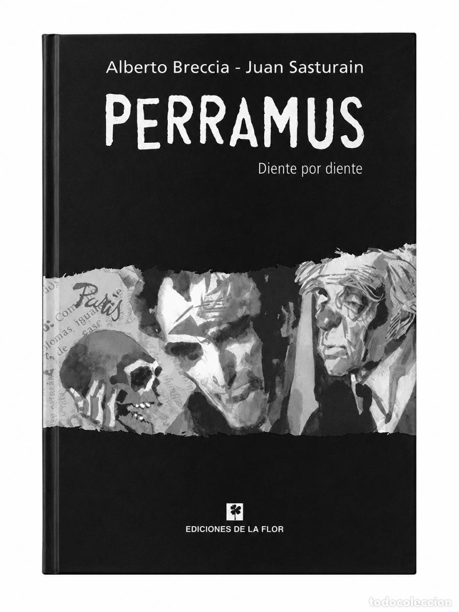 Libros: JUAN SASTURAIN Y ALBERTO BRECCIA &ndash; PERRAMUS. DIENTE POR DIENTE &ndash; EDICIONES DE LA FLOR &ndash;LM