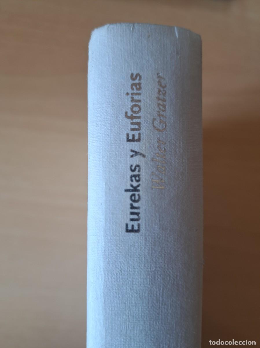 Libros: Walter Gratzer- Eurekas y Euforias- Tapa dura