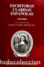 Libros: Escritoras clarisas espa&ntilde;olas. Antolog&iacute;a - Trivi&ntilde;o, Mar&iacute;a Victoria
