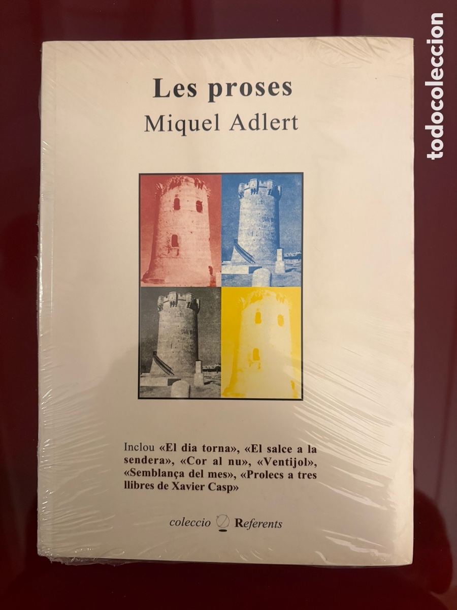 Libros: LES PROSES &ndash; MIQUEL ADLERT &ndash; 1&ordf; EDICI&Oacute;N 2000 &ndash; L&rsquo;ORONELLA &ndash; PRECINTADO