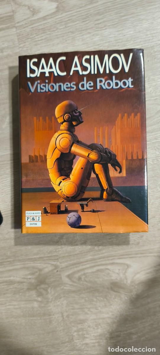 Libros: Visiones de robot - Isaac Asimov