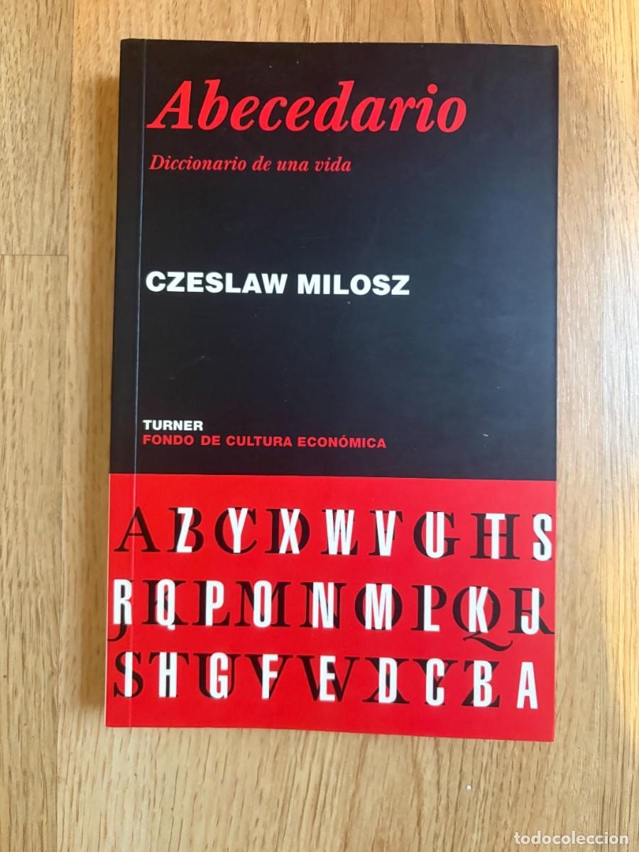 Libros: ABECEDARIO DICCIONARIO DE UNA VIDA CZESLAW MILOSZ