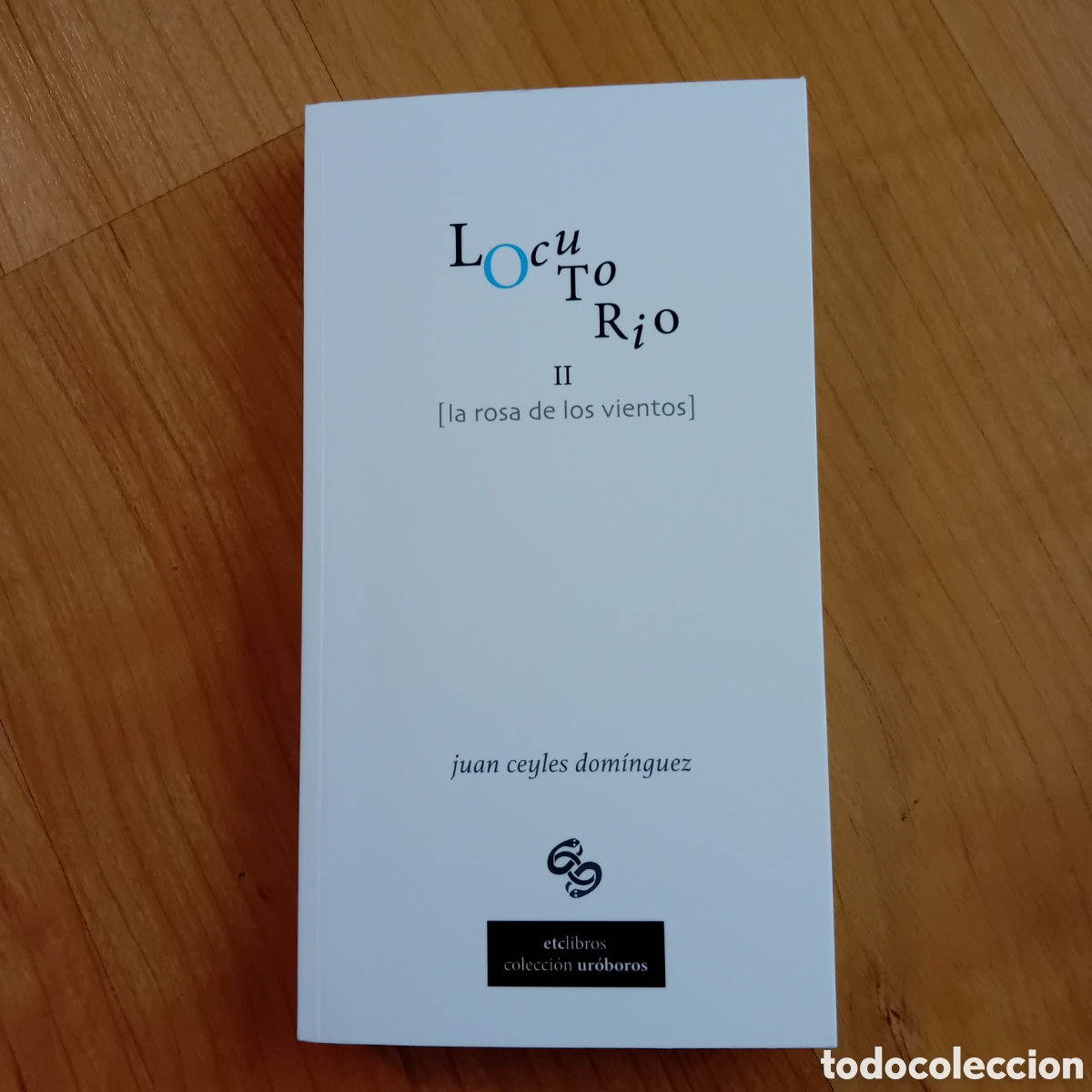 Libros: LOCUTORIO II. LA ROSA DE LOS VIENTOS. JUAN CEYLES DOMINGUEZ. 2023. 330 PAG APROX