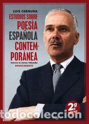 Libros: Estudios sobre poes&iacute;a espa&ntilde;ola contempor&aacute;nea - Cernuda, Luis
