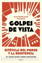 Libros: Golpes de vista - Mu&ntilde;oz-Rojas Oscarsson, Olivia