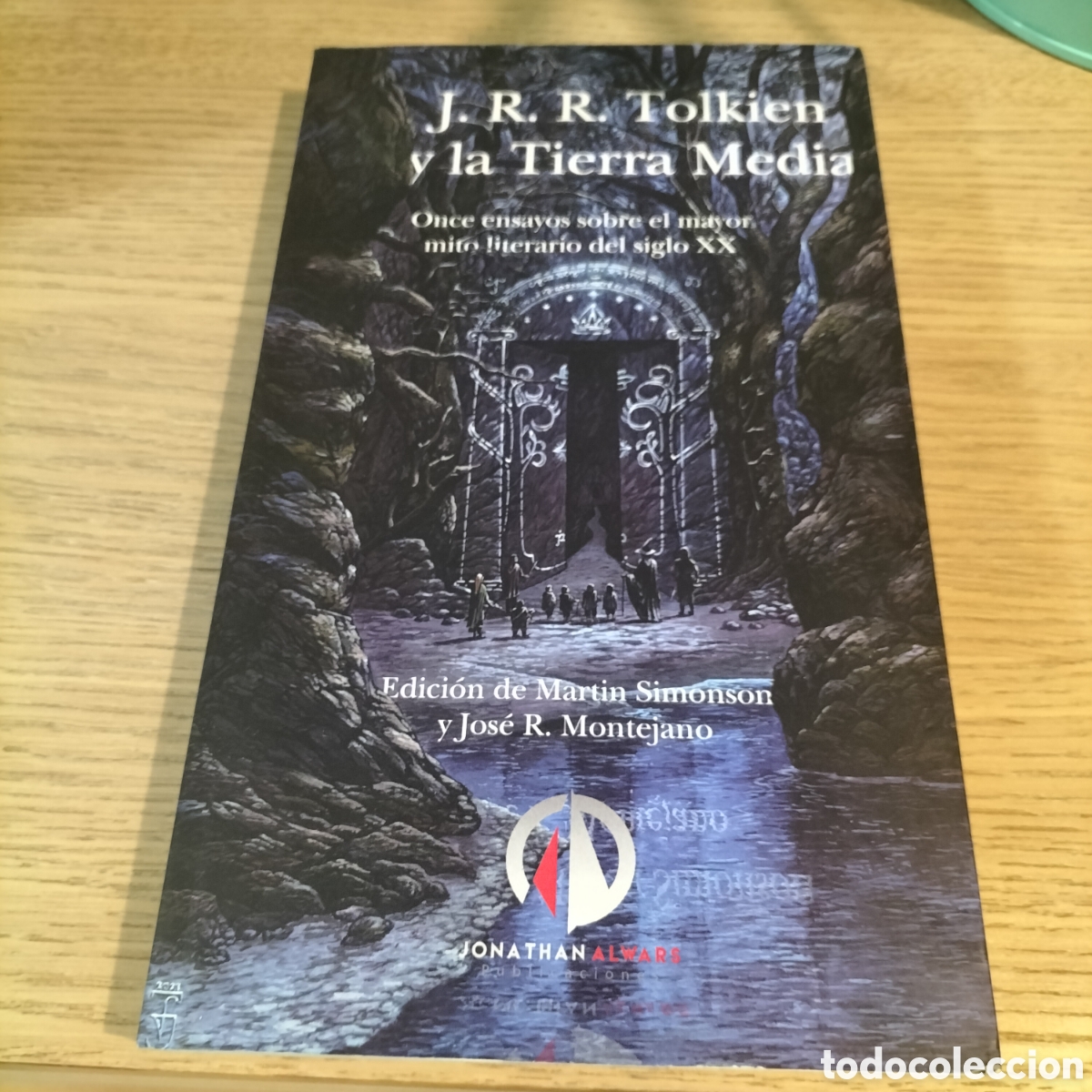 Libros: J.R.R. TOLKIEN Y LA TIERRA MEDIA, ONCE ENSAYOS - EDICI&Oacute;N DE MARTIN SIMONSON