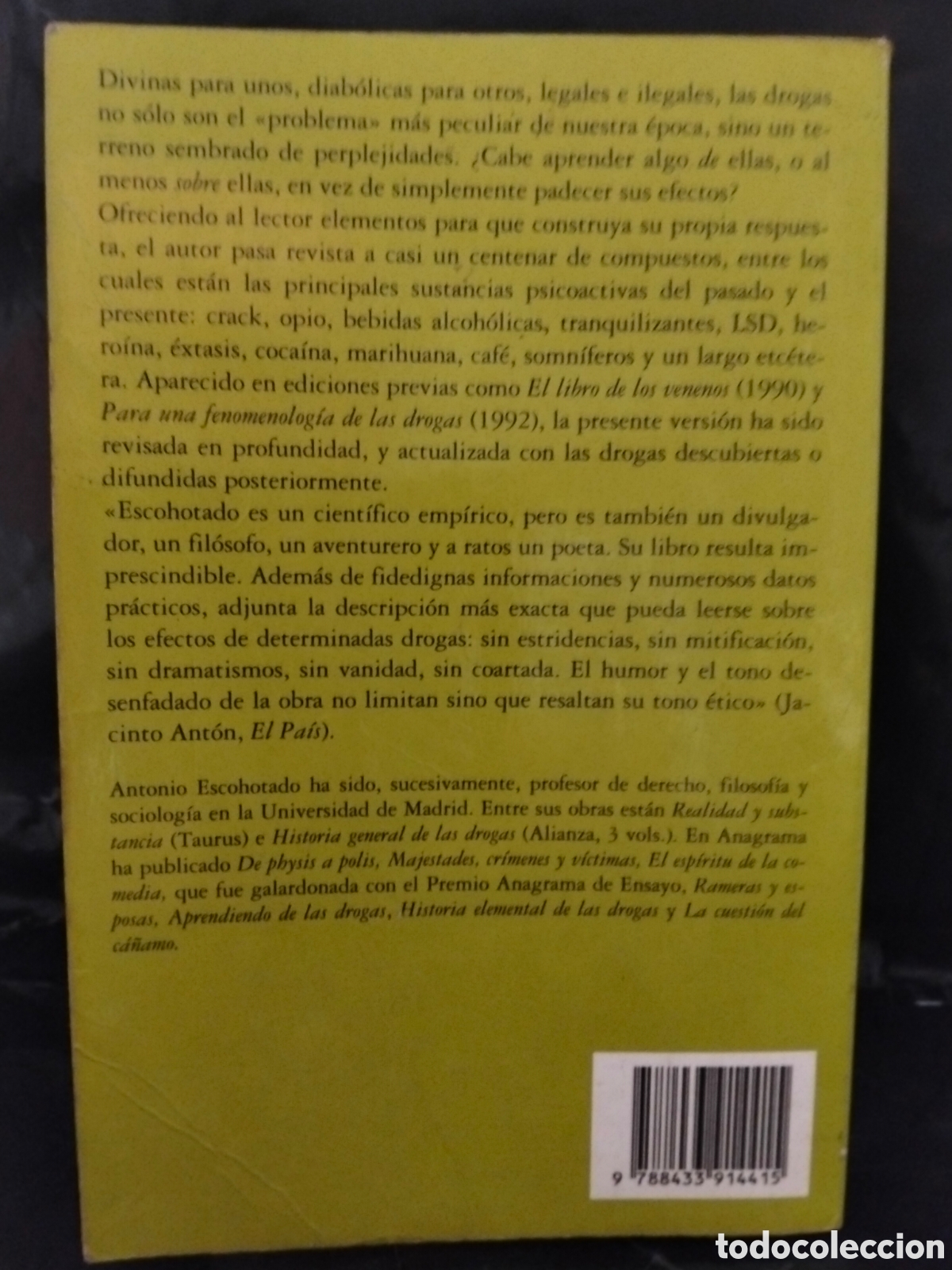 Libros: ANTONIO ESCOHOTADO. APRENDIENDO DE LAS DROGAS . ANAGRAMA - Foto 4
