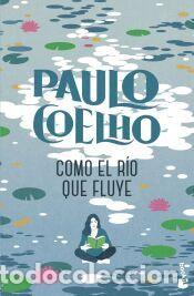 Libros: Como el r&iacute;o que fluye - Coelho, Paulo - Foto 1
