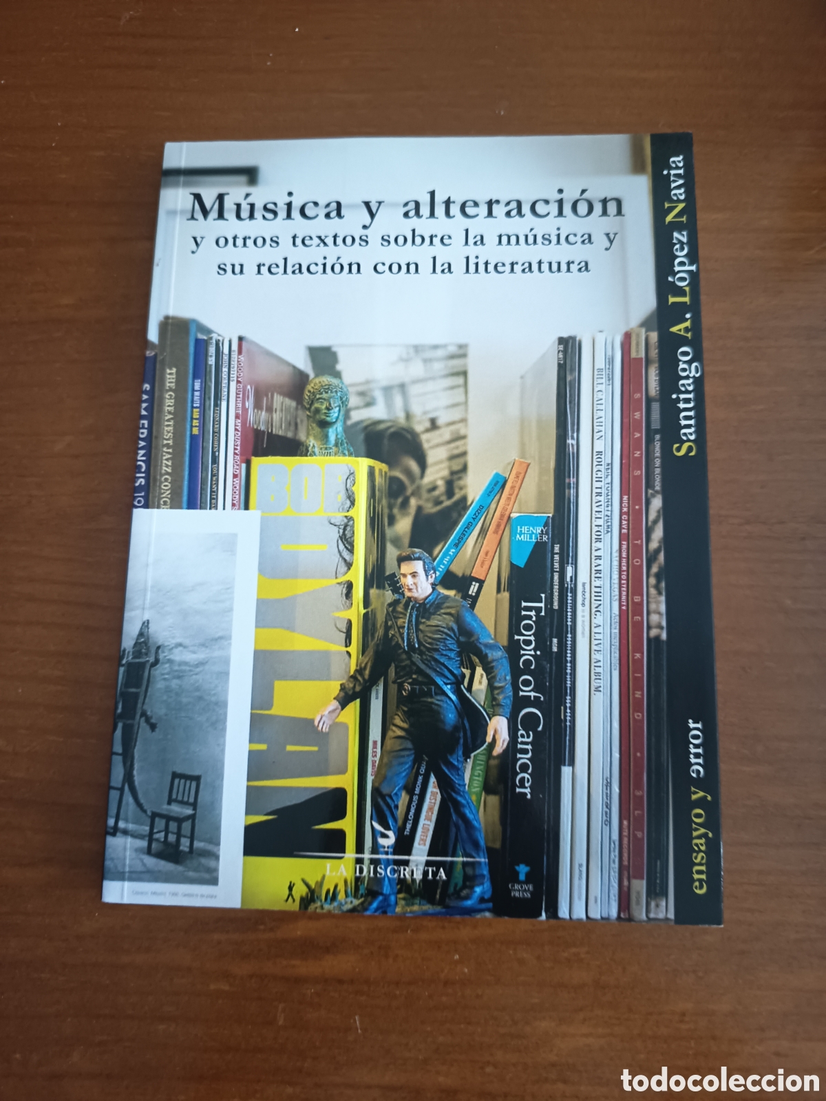 Libros: M&uacute;sica y alteraci&oacute;n y otros textos sobre la m&uacute;sica...