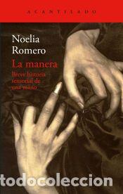 Libros: La manera - Romero, Noelia - Foto 1