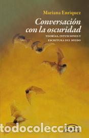 B&uuml;cher: Conversaciones con la oscuridad - Enriquez, Mariana