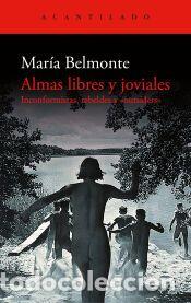 B&uuml;cher: Almas libres y joviales - Belmonte, Mar&iacute;a