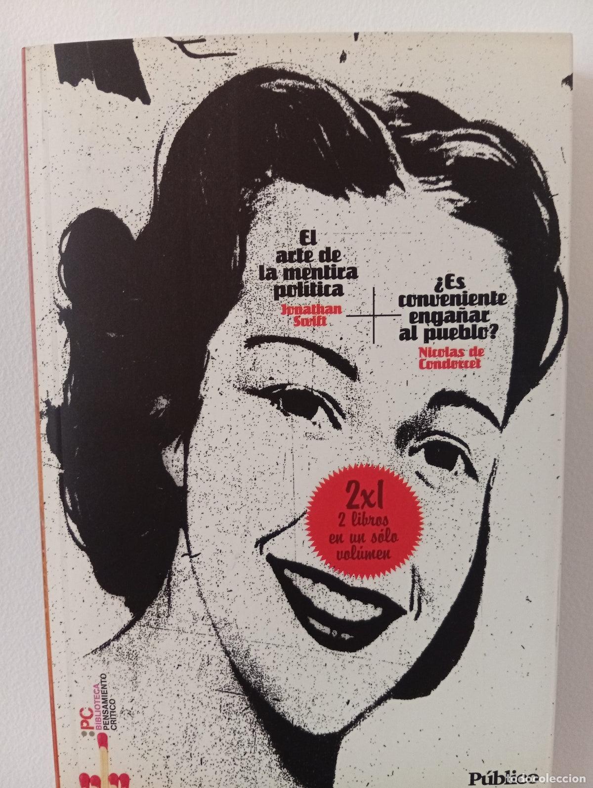 Libros: El arte de la mentira pol&iacute;tica / &iquest;Es conveniente enga&ntilde;ar al pueblo?