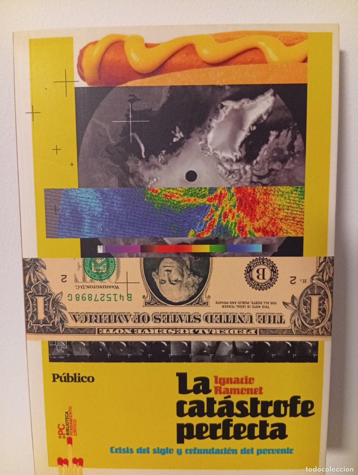 Libros: La cat&aacute;strofe perfecta