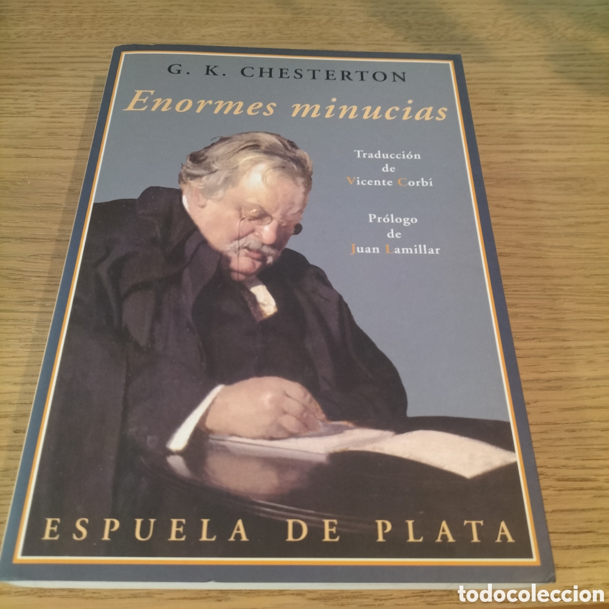 Libri: ENORMES MINUCIAS - G.K. CHESTERTON - EDIT. RENACIMIENTO - NUEVO
