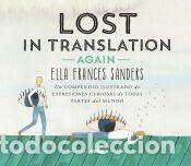 Libros: Lost in translation AGAIN - Sanders, Ella Frances