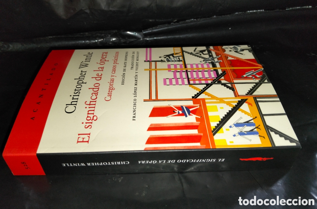Libros: CHRISTOPHER WINTLE. EL SIGNIFICADO DE LA &Oacute;PERA .ACANTILADO - Foto 6
