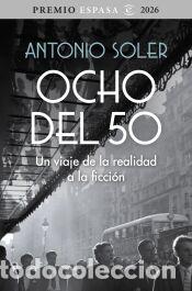 Libros: Ocho del 50 - Soler, Antonio - Foto 1