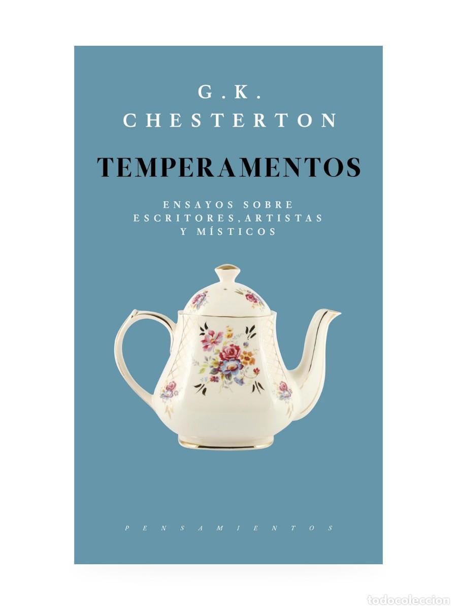 books: Temperamentos. Ensayos sobre escritores, artistas y m&iacute;sticos &mdash; G. K. Chesterton &mdash; Jus &mdash; LM