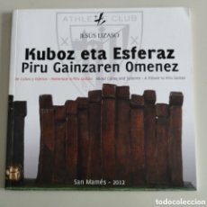 Libros: LIBRO EXPOSICIÓN ESCULTOR JESUS LIZASO EN MUSEO ATHLETIC BILBAO CAMPO SAN MAMES 2012. Lote 386253839