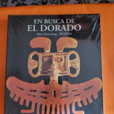Libros: EN BUSCA DE EL DORADO # NUEVO SIN ABRIR # JOHN HEMMING # RESEÑA
