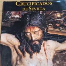 Libros: CRUCIFICADOS DE SEVILLA IV