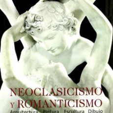 Libros: NEOCLASICISMO Y ROMANTICISMO