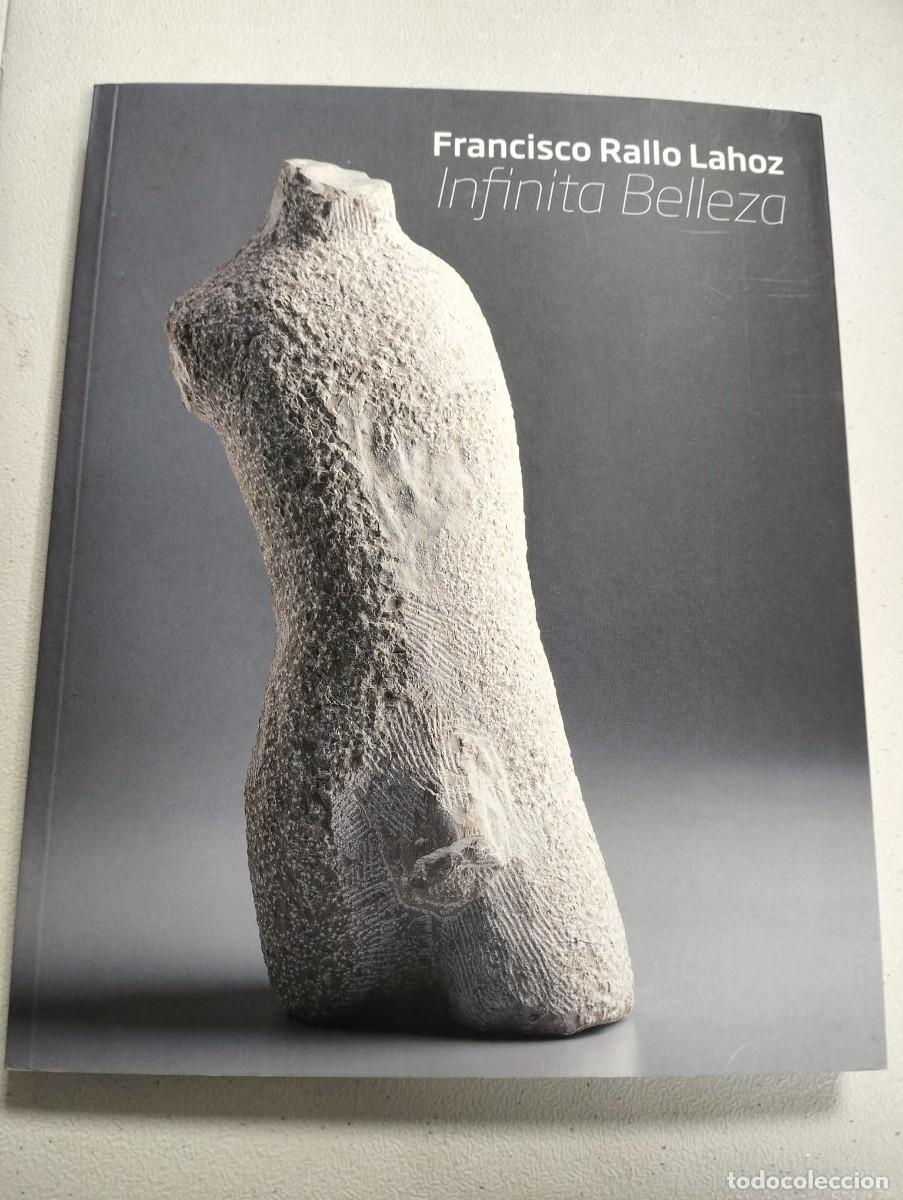 Libros: Francisco Rallo Lahoz. Infinita Belleza