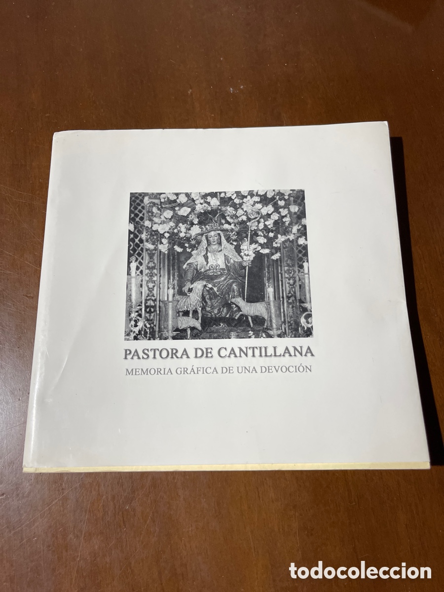 Libros: Pastora Cantillana Memoria Grafica Devocion