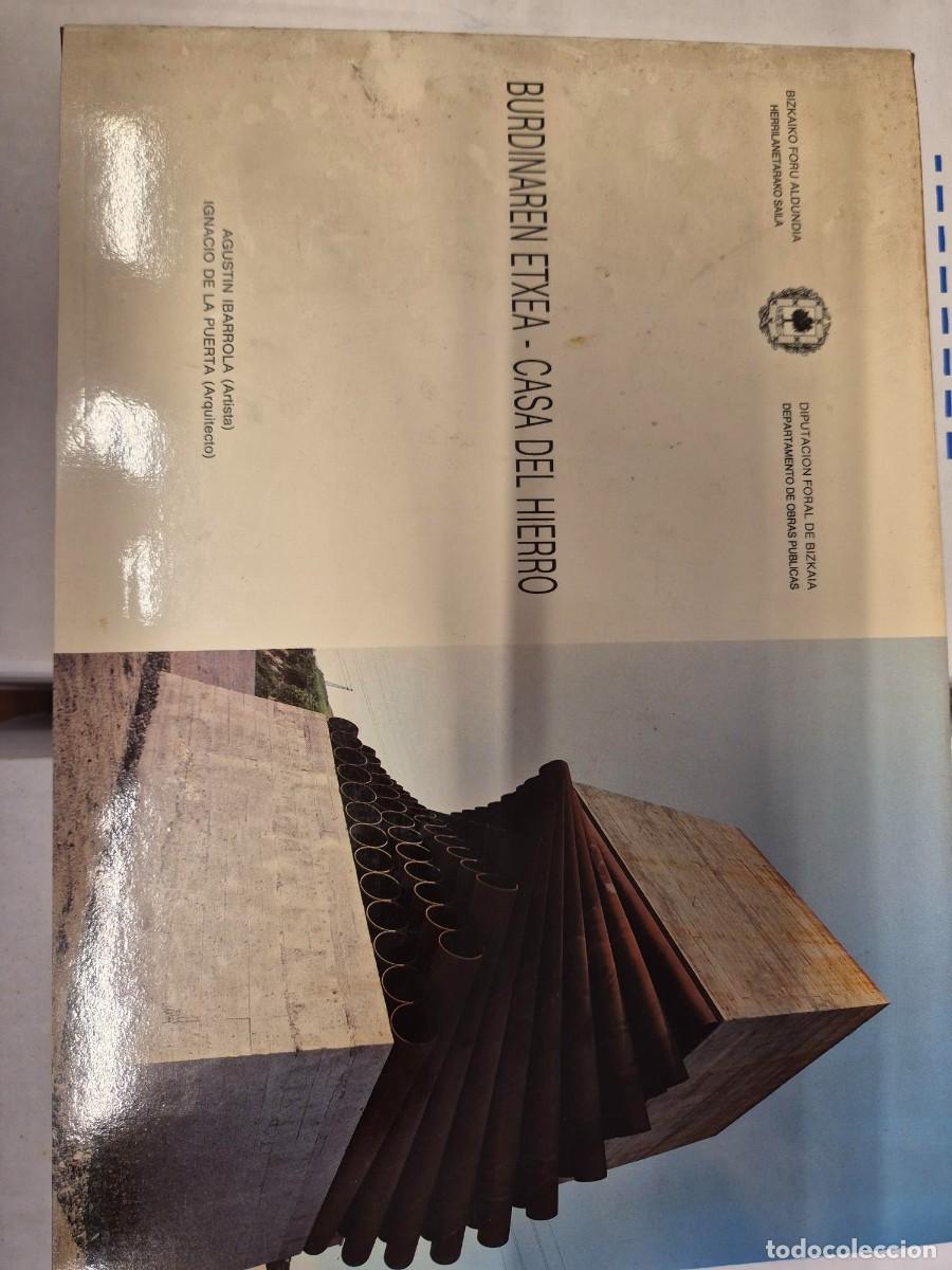 Libros: Casa del Hierro. Agust&iacute;n Ibarrola. Diputaci&oacute;n Foral de Bizkaia