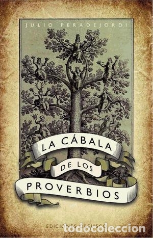 Libros: C&aacute;bala de los proverbios, La - PERADEJORDI, JULI - Foto 1